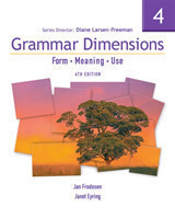 Grammar Dimensions 4 Form, Meaning, Use