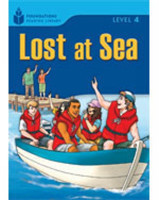 Foundations Reading Library Level 4 Reader: Lost at Sea