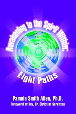 Awakening to the Spirit within: Eight Paths