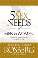 5 Sex Needs of Men & Women