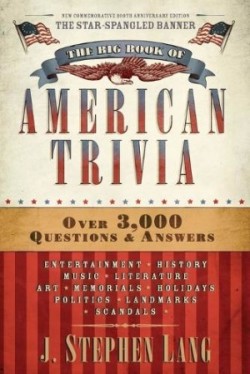 Big Book of American Trivia (Star-Spangled)