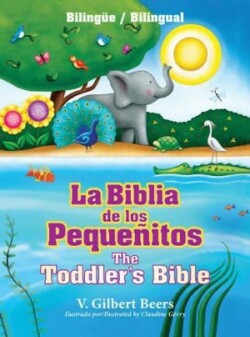 La Biblia De Los PequeA+/-Itos / The Toddler'S Bible