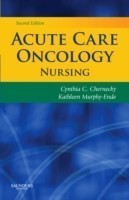 Acute Care Oncology Nursing, 2nd Ed.