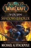 World of Warcraft: Vol'jin, Shadows of the Horde- Mists of Pandaria Book 2