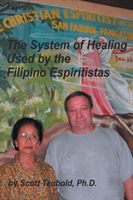 System of Healing Used by the Filipino Espiritistas