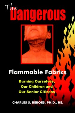 Dangerous Flammable Fabrics