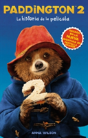 Paddington 2: La Historia de la Película