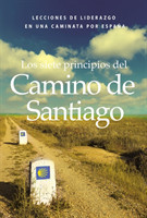siete principios del Camino de Santiago