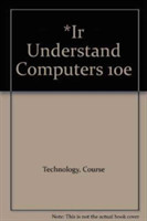 *IR Understand Computers 10e
