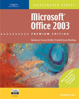 Microsoft Office 2003 ? Illustrated Introductory? Premium Edition