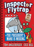 Inspector Flytrap in The President's Mane Is Missing