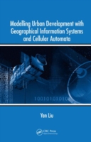 Modelling Urban Development With Gis