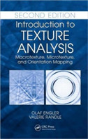 Introduction to Texture Analysis: Macrotexture, Microtexture, and Orientation Mapping