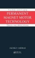Permanent Magnet Motor Technology Design and Applications, Third Edition