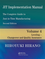 JIT Implementation Manual -- The Complete Guide to Just-In-Time Manufacturing