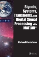 Signals,systems, Transforms, and Digital Signal Processing With Matlab