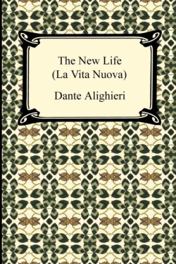 New Life (La Vita Nuova)