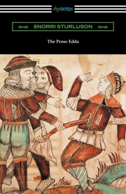 Prose Edda (Translated with an Introduction, Notes, and Vocabulary by Rasmus B. Anderson)