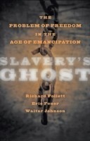 Slavery's Ghost