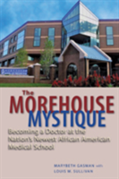 Morehouse Mystique