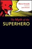 Myth of the Superhero