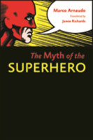 Myth of the Superhero