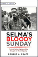 Selma’s Bloody Sunday