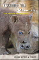 Reproduction in Mammals The Female Perspective