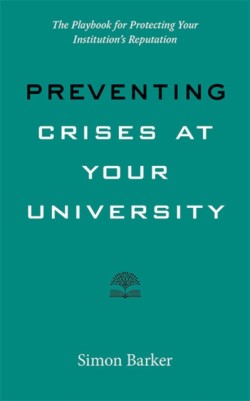 Preventing Crises at Your University