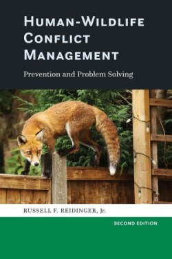 Human-Wildlife Conflict Management - Prevention and Problem Solving