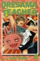 Oresama Teacher, Vol. 6