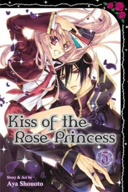 Kiss of the Rose Princess, Vol. 3