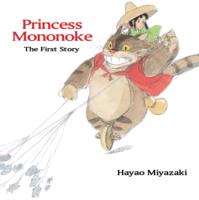 Princess Mononoke: The First Story