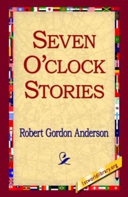 Seven O'Clock Stories