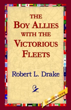 Boy Allies with the Victorious Fleets