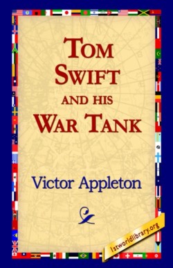 Tom Swift and His War Tank