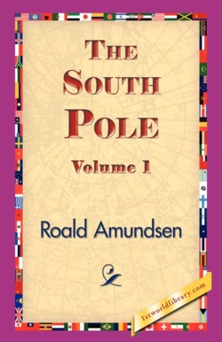 South Pole, Volume 1