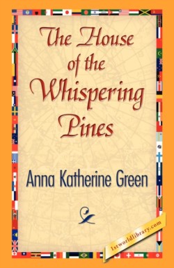 House of the Whispering Pines