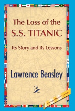 Loss of the SS. Titanic