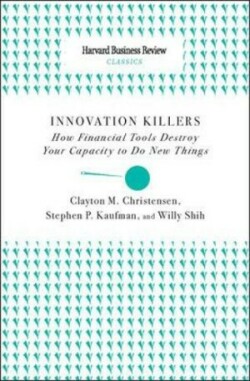 Innovation Killers