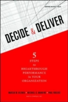 Decide and Deliver