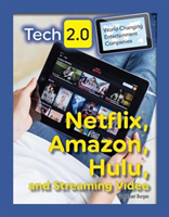 Netflix, Amazon, Hulu and Streaming Video
