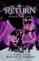 Kingdom Keepers: The Return Book Three Disney At Last