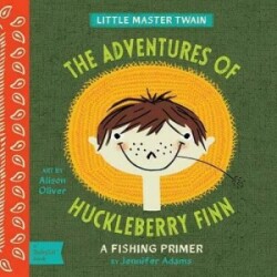 Little Master Twain : The Adventures of Huckleberry Finn