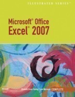 Microsoft Office Excel 2007 - Illustrated Complete