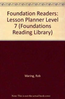 Foundations Reading Library Level 7 Lesson Planner with Achievment Tests