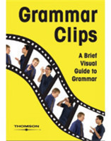 Grammar Clips: a Brief Visual Guide to Grammar Video Workbook