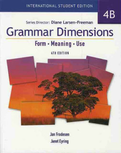 Grammar Dimensions: Form, Meaning and Use 4b Student´s Book Ise Edition