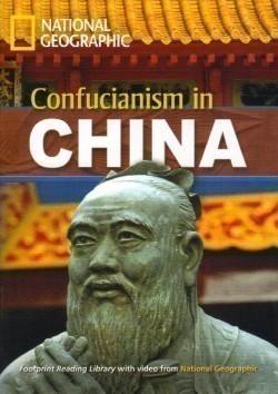 Footprint Readers Library Level 1900 - Confucianism in China