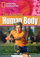 Footprint Readers Library Level 2600 - the Amazing Human Body